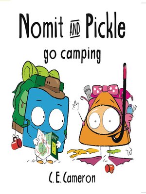 cover image of Nomit & Pickle Go Camping